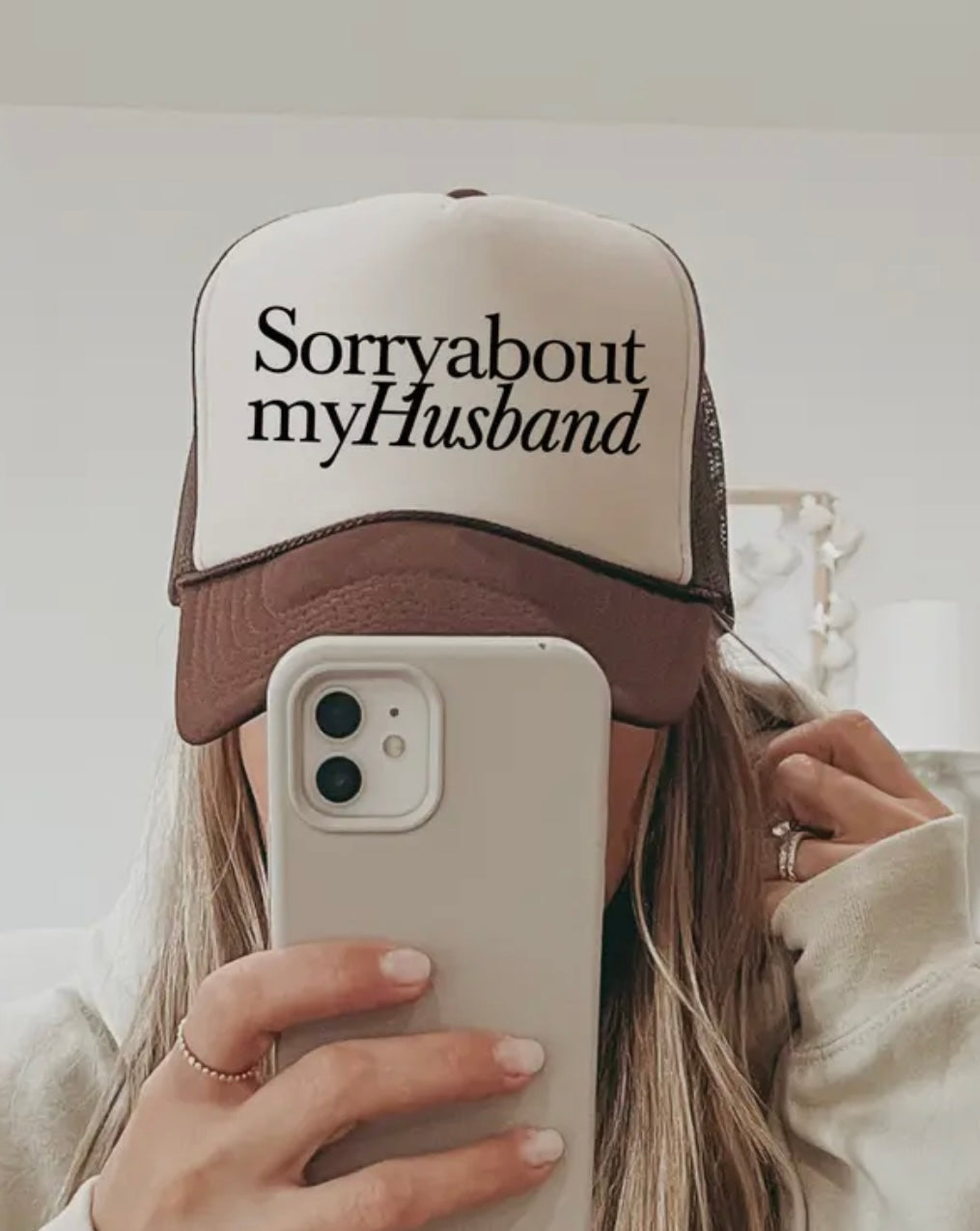 Sorry Bout My Husband Trucker Hat